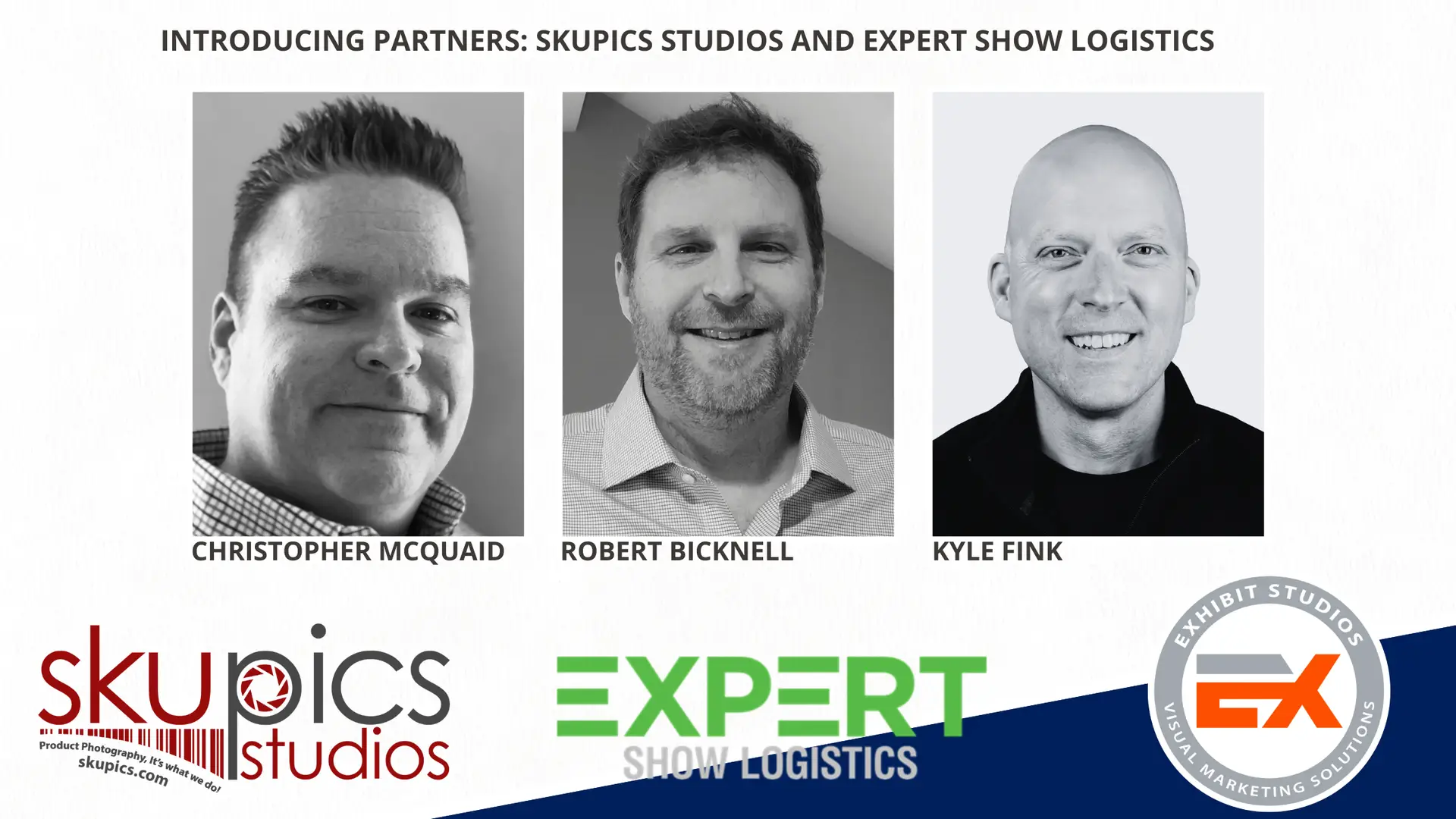 New Partners skupics and expert show logistics Exhibit