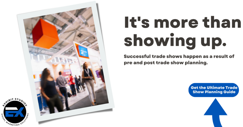 Get The Ultimate Trade Show Guide Exhibit Studios